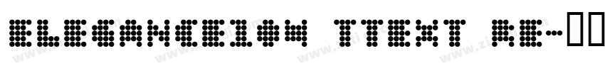 Elegance104 ttext Re字体转换